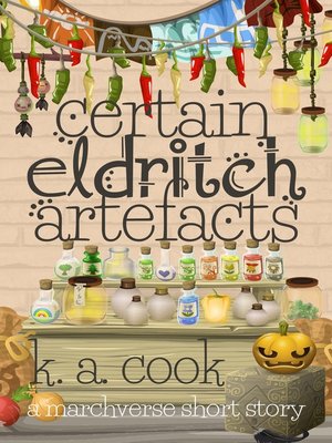 cover image of Certain Eldritch Artefacts